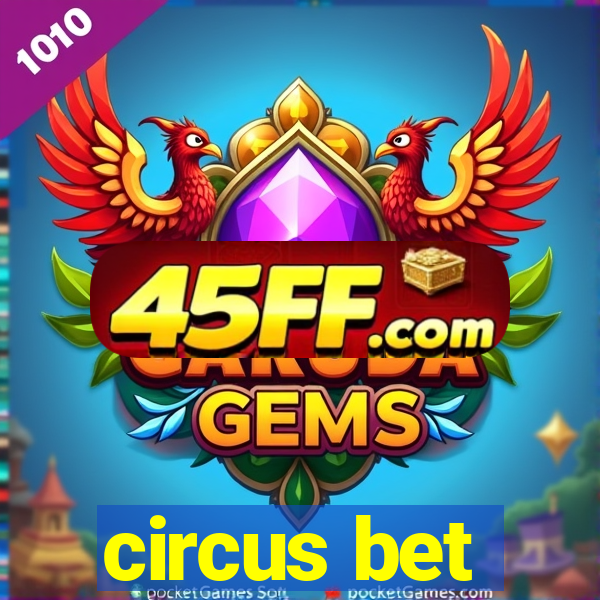 circus bet